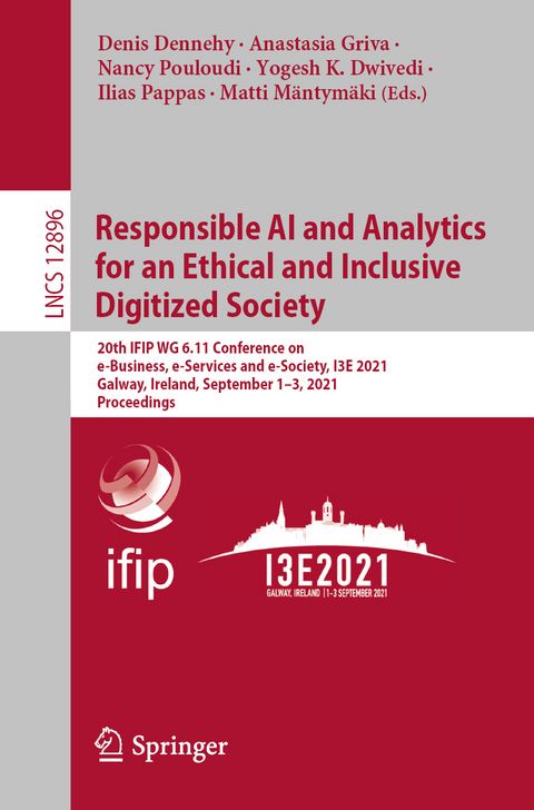 Responsible AI and Analytics for an Ethical and Inclusive Digitized Society - 