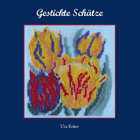 Gestickte Schätze - Uta Ecker