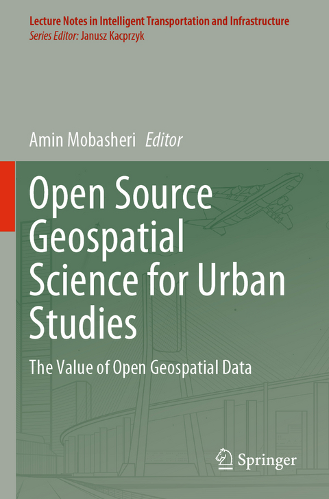 Open Source Geospatial Science for Urban Studies - 