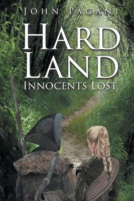 Hard Land - John Pagani