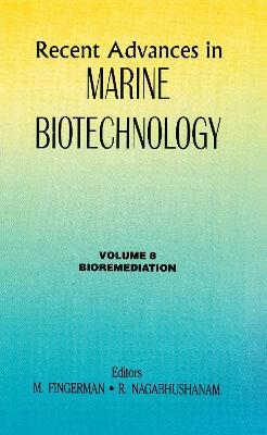 Recent Advances in Marine Biotechnology, Vol. 8 - 