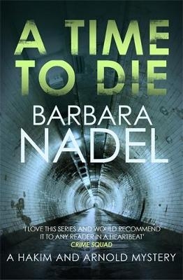 A Time to Die - Barbara Nadel