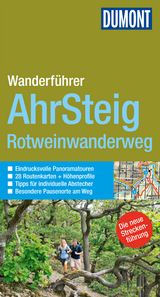 DuMont Wanderführer Ahrsteig, Rotweinwanderweg - Hans-Joachim Schneider