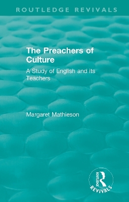 The Preachers of Culture (1975) - Margaret Mathieson