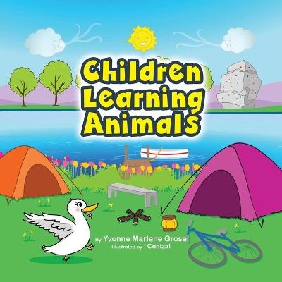 Children Learn Animals - Yvonne Marlene Grose