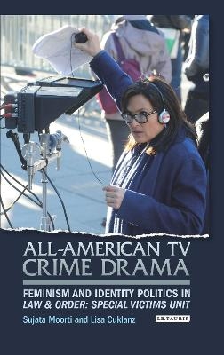All-American TV Crime Drama - Sujata Moorti, Lisa Cuklanz