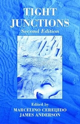 Tight Junctions - Cereijido, Marcelino; Anderson, James M.