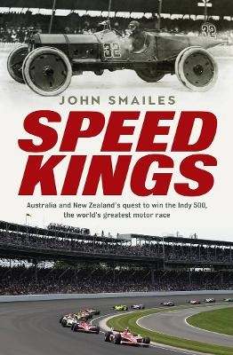 Speed Kings - John Smailes