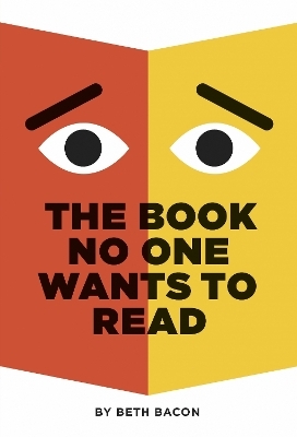 The Book No One Wants to Read - Beth Bacon