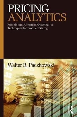 Pricing Analytics - Walter R. Paczkowski