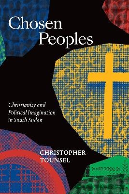 Chosen Peoples - Christopher Tounsel