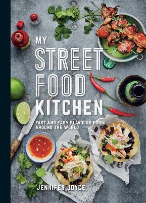 My Street Food Kitchen - UK Only - Jennifer Joyce