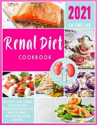 Renal Diet Cookbook - Cm Chef Lab