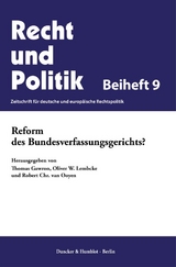 Reform des Bundesverfassungsgerichts? - 