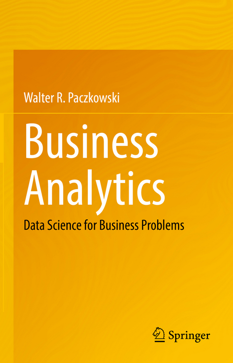 Business Analytics - Walter R. Paczkowski