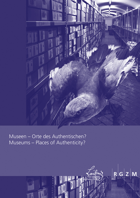 Museen - Orte des Authentischen? - 