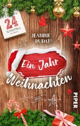 Ein Jahr Weihnachten - Jeanine Rudat