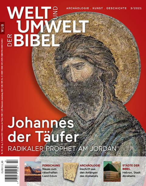 Welt und Umwelt der Bibel / Johannes der Täufer