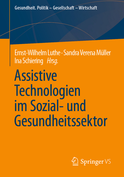 Assistive Technologien im Sozial- und Gesundheitssektor - 