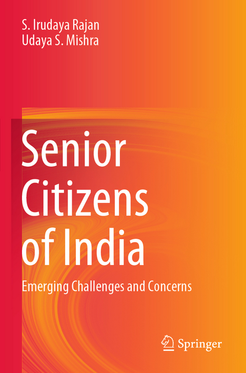 Senior Citizens of India - S. Irudaya Rajan, Udaya S. Mishra
