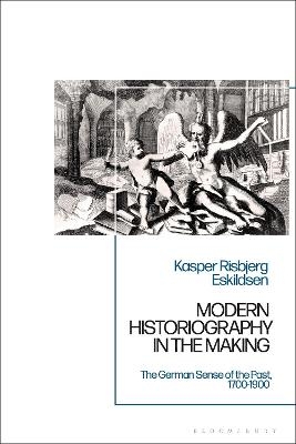 Modern Historiography in the Making - Dr Kasper Risbjerg Eskildsen