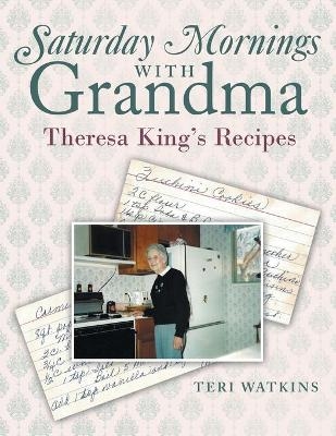 Saturday Mornings with Grandma - Teri Watkins