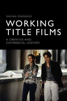 Working Title Films - Nathan Townsend
