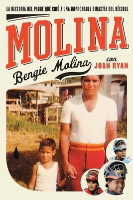 Molina - Bengie Molina, Joan Ryan