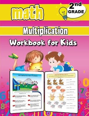 Math Multiplication Workbook for Kids - 2nd Grade - Dorian Bright