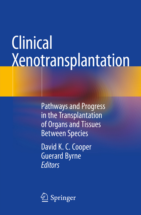 Clinical Xenotransplantation - 