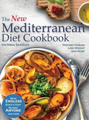 The New Mediterranean Diet Coobook - Victoria Sandler