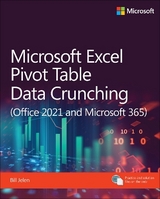 Microsoft Excel Pivot Table Data Crunching (Office 2021 and Microsoft 365) - Jelen, Bill