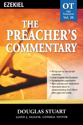 The Preacher's Commentary - Vol. 20: Ezekiel - Douglas Stuart