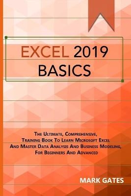 Excel 2019 Basic - Mark Gates
