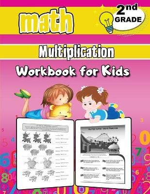 2nd Grade Math Multiplication Workbook for Kids - Dorian Bright