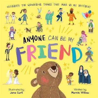 Anyone Can Be My Friend -  Autumn Publishing