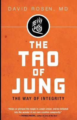 The Tao of Jung - David H Rosen