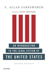 An Introduction to the Legal System of the United States, Fourth Edition - Farnsworth, E. Allan; Sheppard, Steve