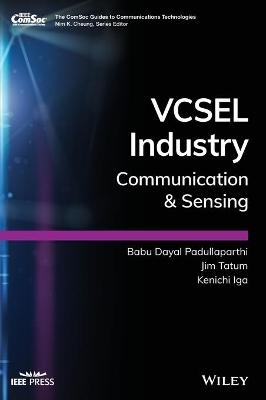 VCSEL Industry - Babu Dayal Padullaparthi, Jim Tatum, Kenichi Iga