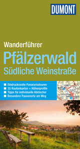 DuMont Aktiv Wandern im Pfälzerwald, Südliche Weinstraße - Andreas Stieglitz