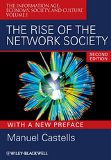 Rise of the Network Society -  Manuel Castells