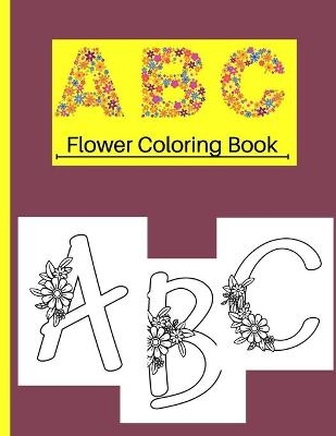 ABC Flower Coloring Book - Ava Garza