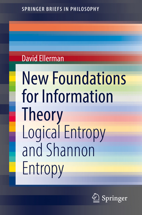 New Foundations for Information Theory - David Ellerman