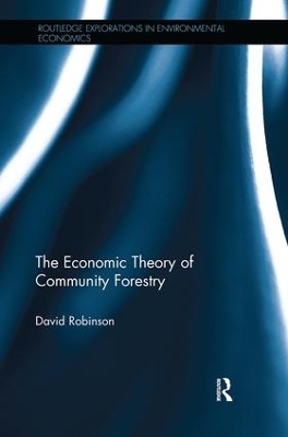 The Economic Theory of Community Forestry - David Robinson