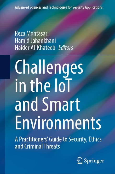 Challenges in the IoT and Smart Environments - 