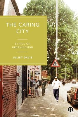 The Caring City - Juliet Davis