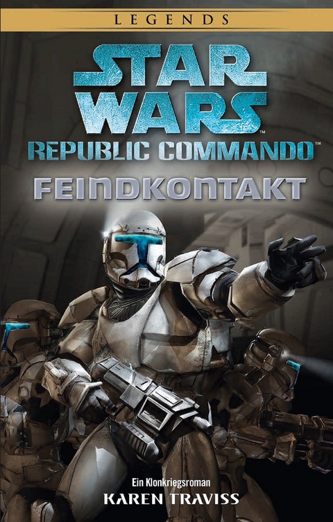 Star Wars: Republic Commando - Karen Traviss