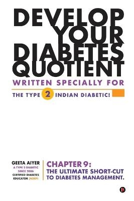 Develop Your Diabetes Quotient -  Geeta Aiyer