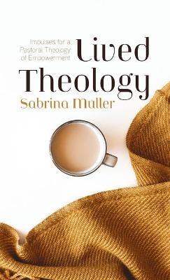 Lived Theology - Sabrina Müller