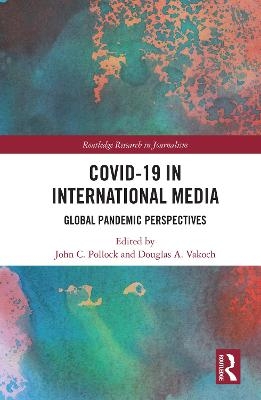 Covid-19 in International Media - 